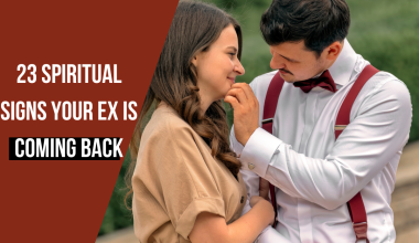 Spiritual Signs Your Ex is Coming Back